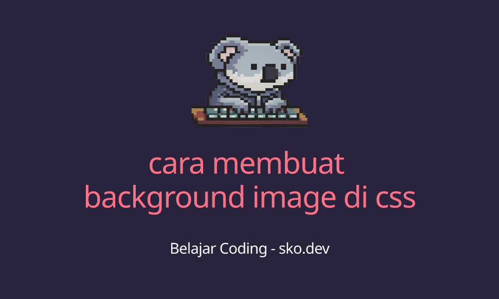 cara membuat background image di css