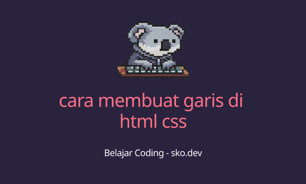 cara membuat garis di html css