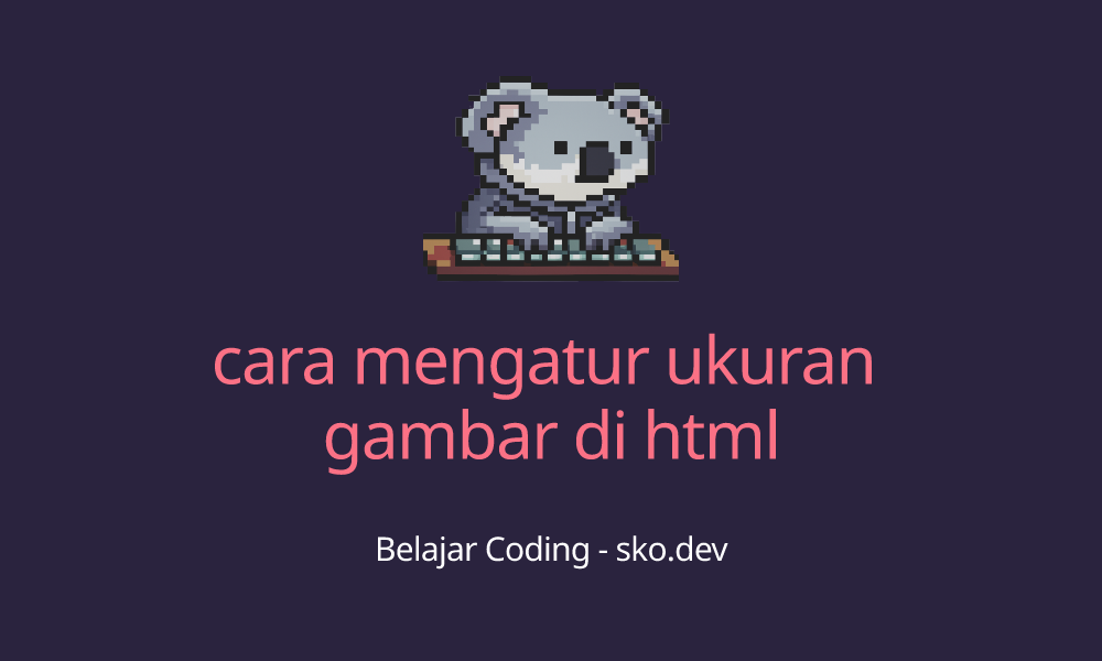 Ukuran Gambar Di Html